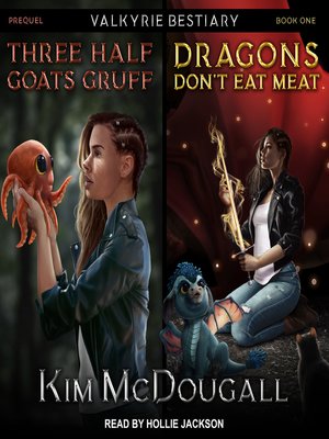cover image of Three Half Goats Gruff & Dragons Don't Eat Meat